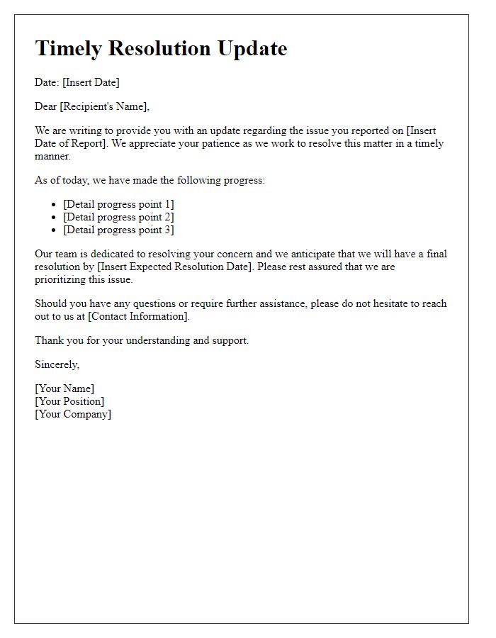 Letter template of Timely Resolution Update