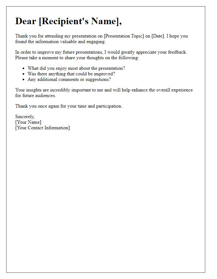 Letter template of audience feedback request after the presentation.