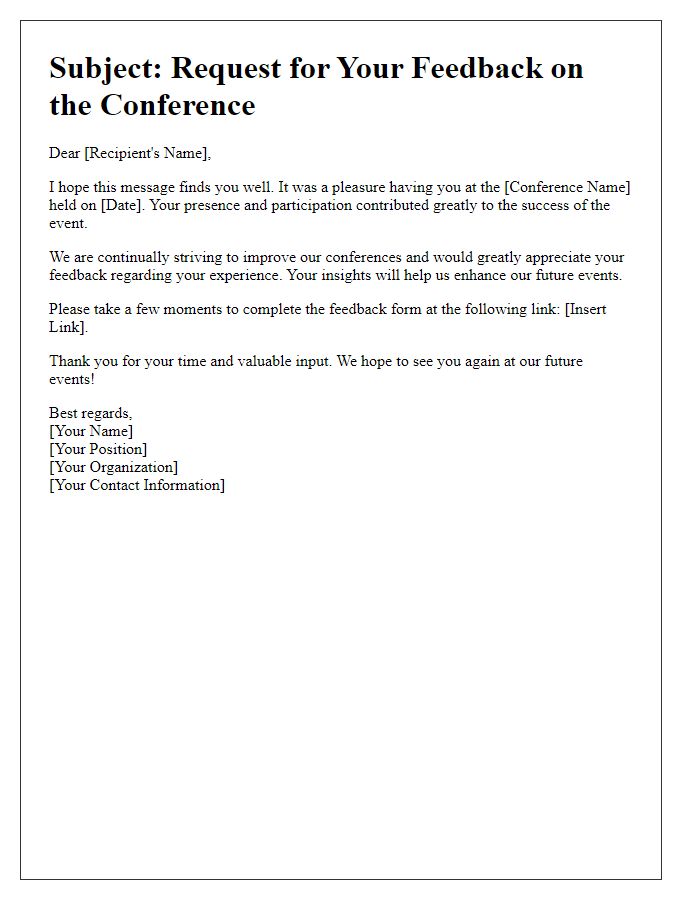 Letter template of feedback request after the conference.