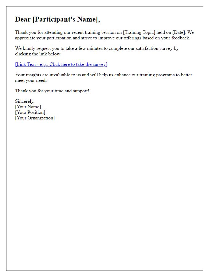 Letter template of satisfaction survey request for a training session.