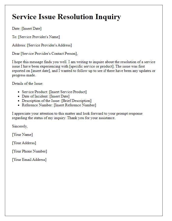 Letter template of service issue resolution inquiry