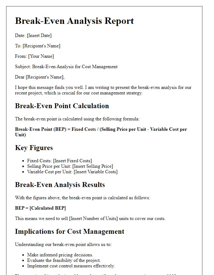 Letter template of break-even analysis for cost management.