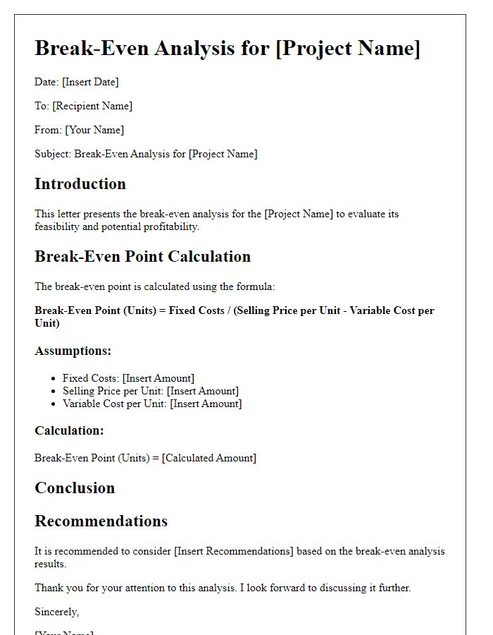 Letter template of break-even analysis for project evaluation.