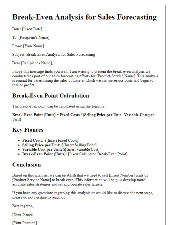 Letter template of break-even analysis for sales forecasting.