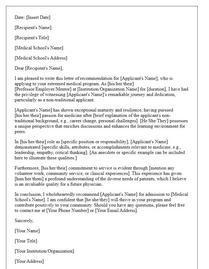 Letter template of medical school recommendation for non-traditional applicants.