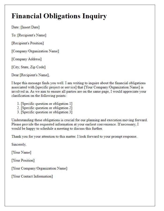 Letter template of financial obligations inquiry