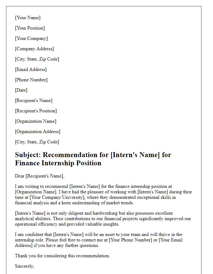 Letter template of internship position recommendation for a finance internship.