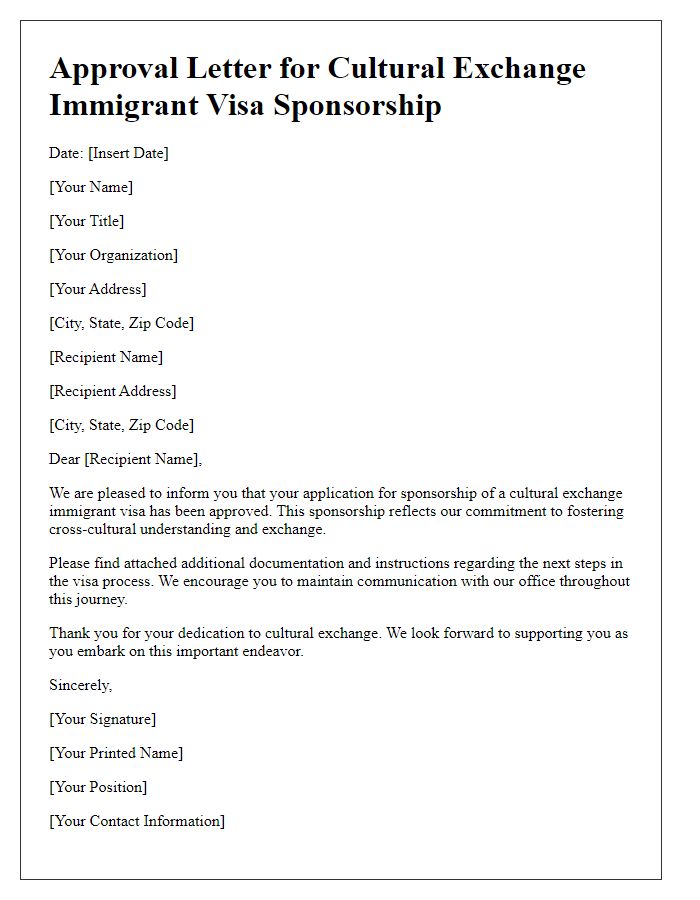 Letter template of approval for cultural exchange immigrant visa sponsorship.