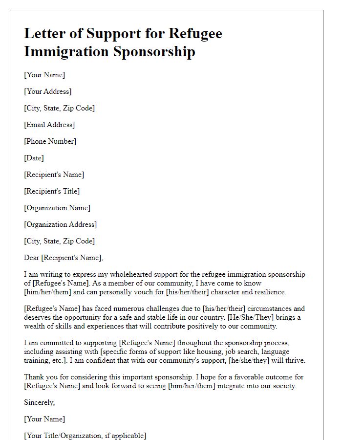 Letter template of backing for refugee immigration sponsorship.