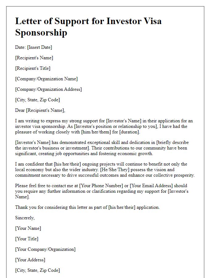 Letter template of support for investor visa sponsorship.