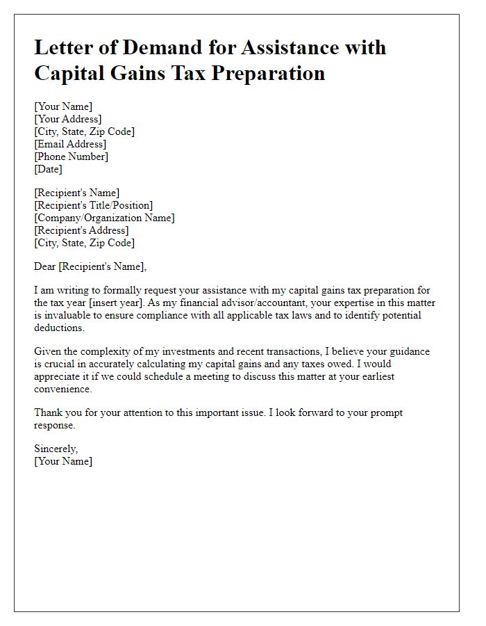 Letter template of demand for assistance with capital gains tax preparation