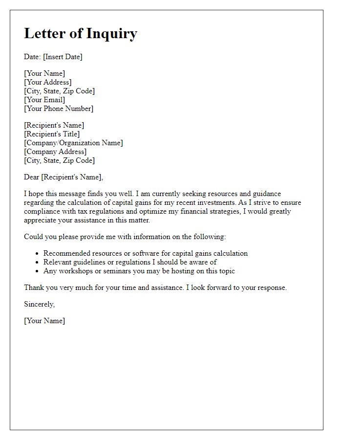 Letter template of inquiry regarding capital gains calculation resources