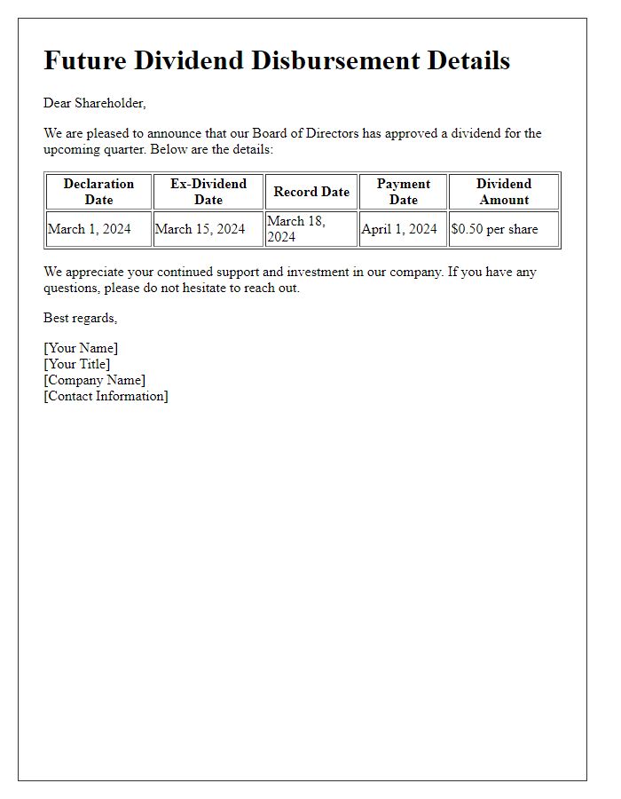 Letter template of future dividend disbursement details