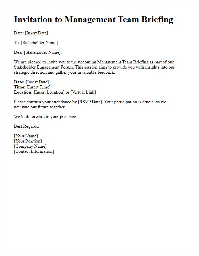 Letter template of management team briefing invitation for stakeholder engagement forum.