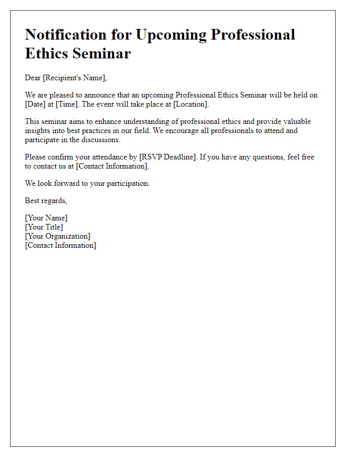 Letter template of notification for upcoming professional ethics seminar