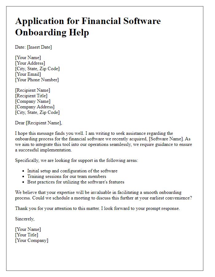 Letter template of application for financial software onboarding help