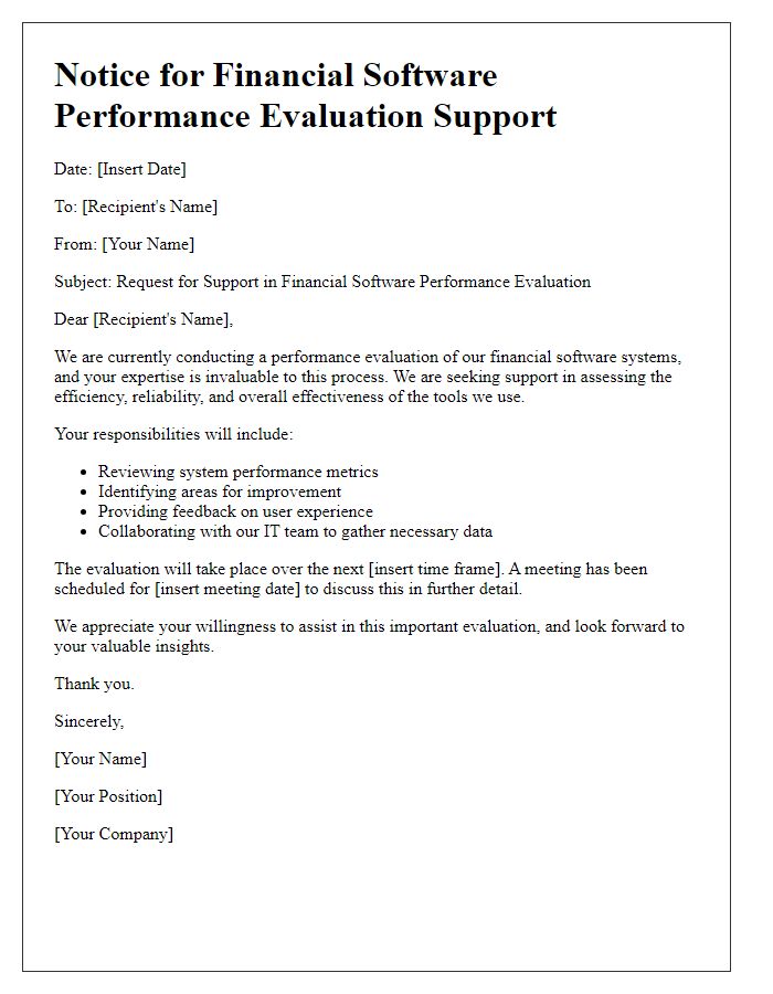 Letter template of notice for financial software performance evaluation support