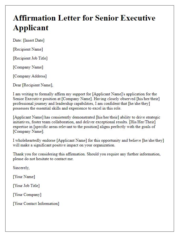 Letter template of affirmation for a senior executive applicant.