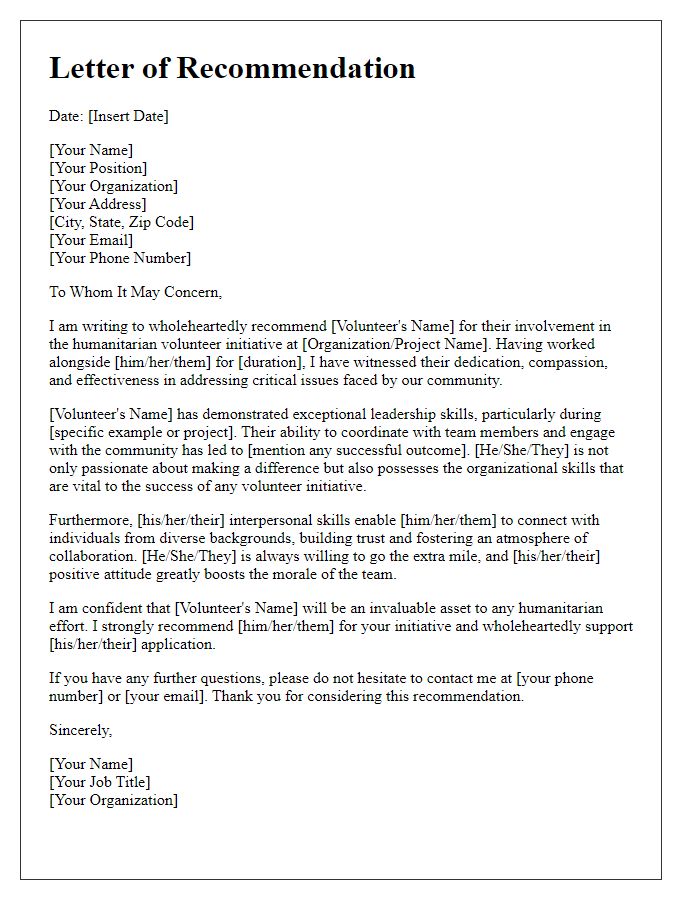 Letter template of a formal recommendation for a humanitarian volunteer initiative.