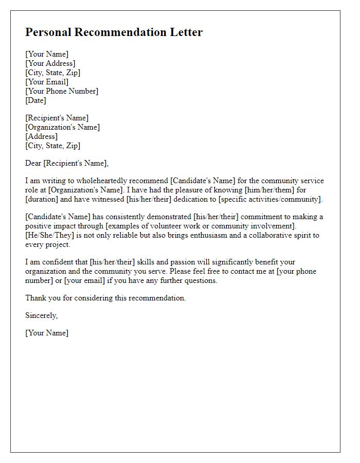 Letter template of a personal recommendation for a community service role.