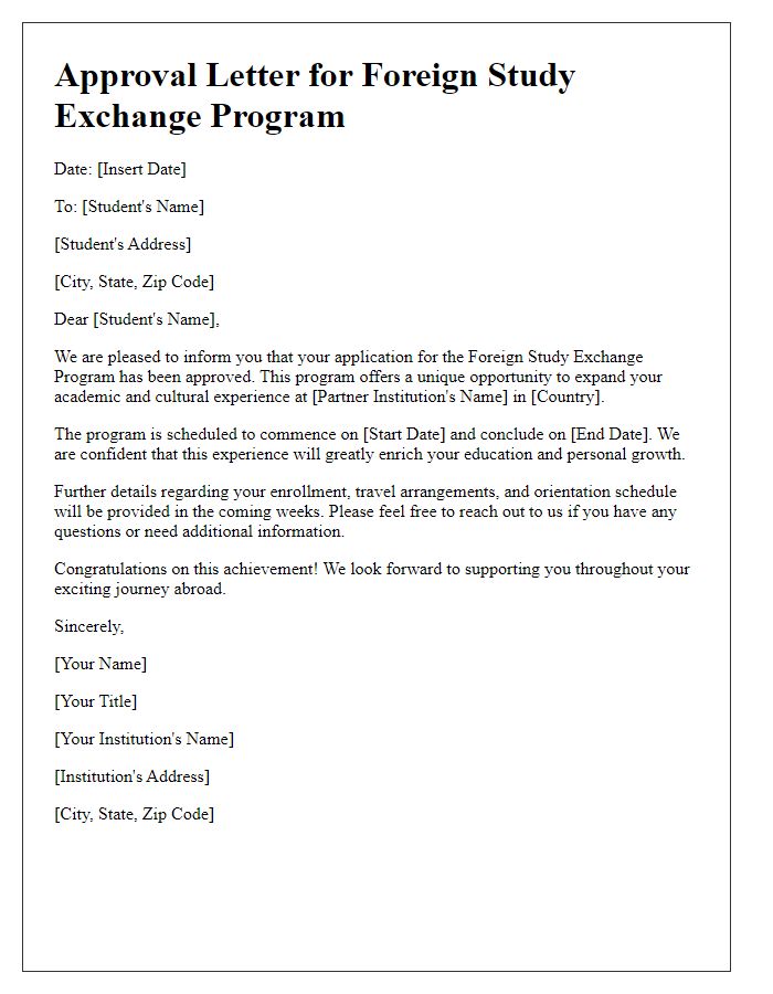 Letter template of approval for a foreign study exchange program.