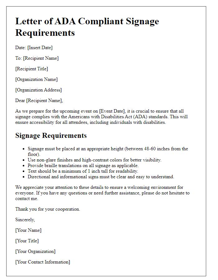 Letter template of ADA compliant signage requirements for an event.