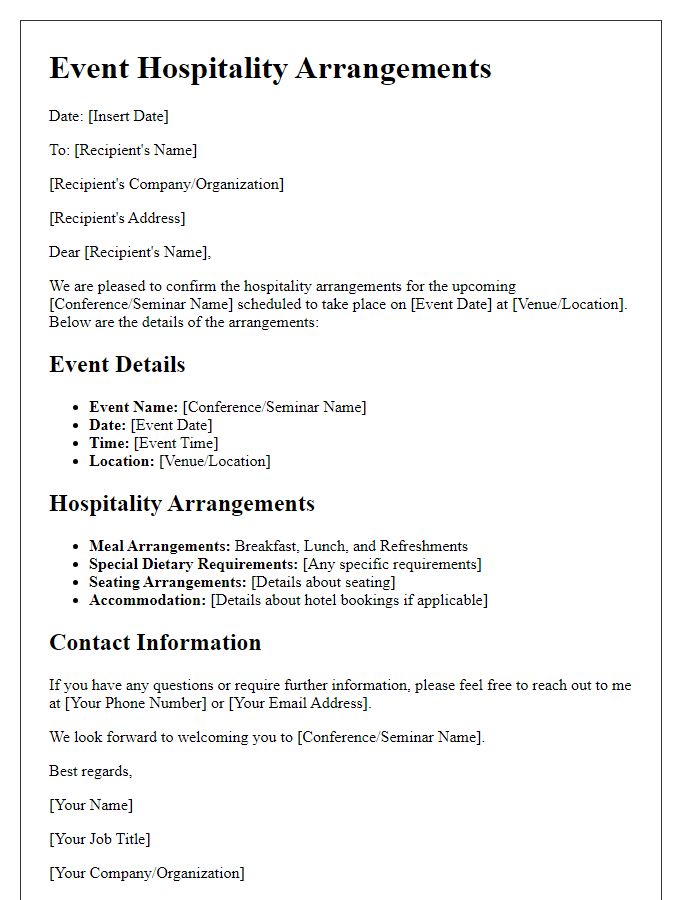 Letter template of event hospitality arrangements for conferences and seminars.