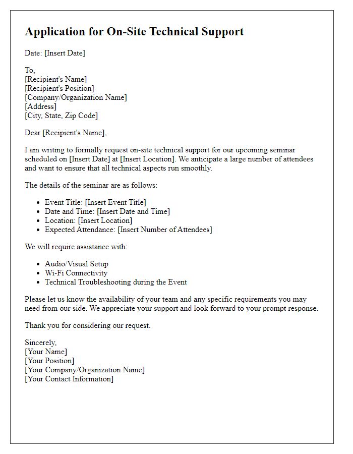 Letter template of application for on-site tech help for seminar