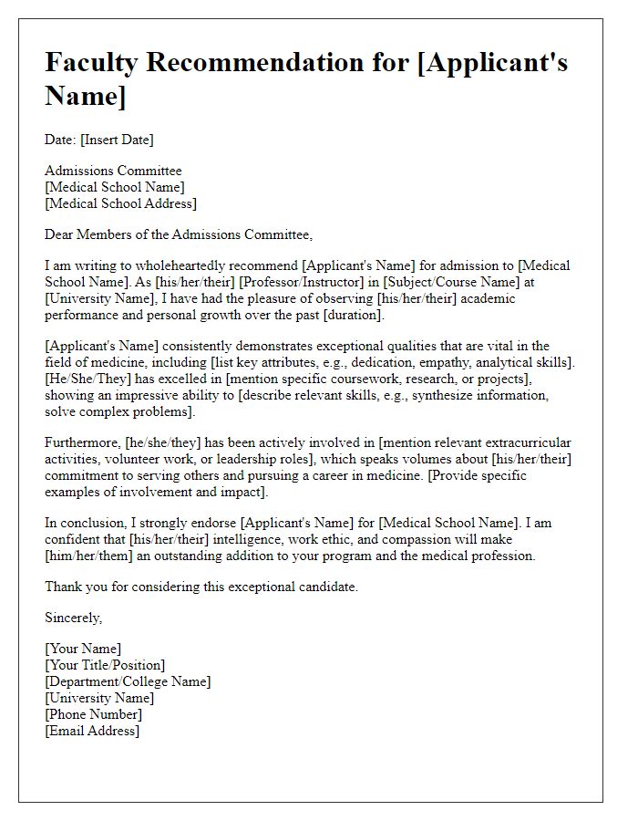 Letter template of faculty recommendation for medical school application.