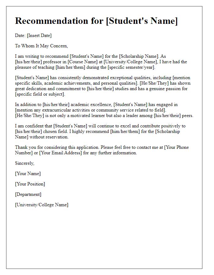 Letter template of faculty recommendation for scholarship consideration.