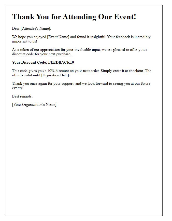 Letter template of feedback-based discount code for past event attendees.