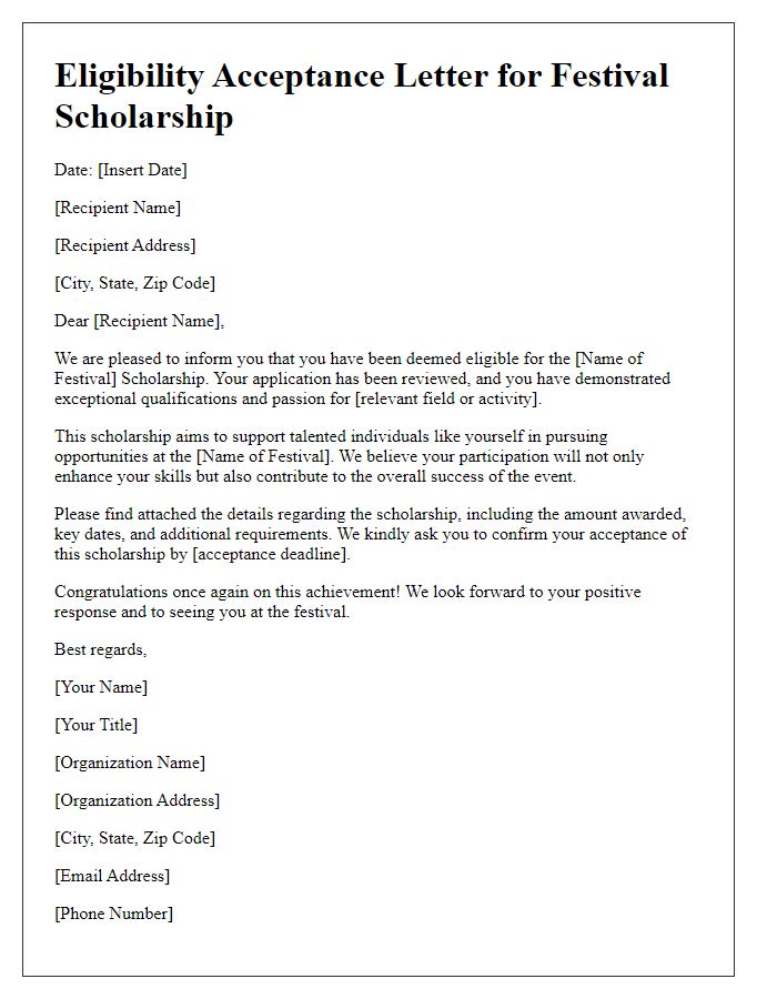 Letter template of eligibility acceptance for festival scholarships