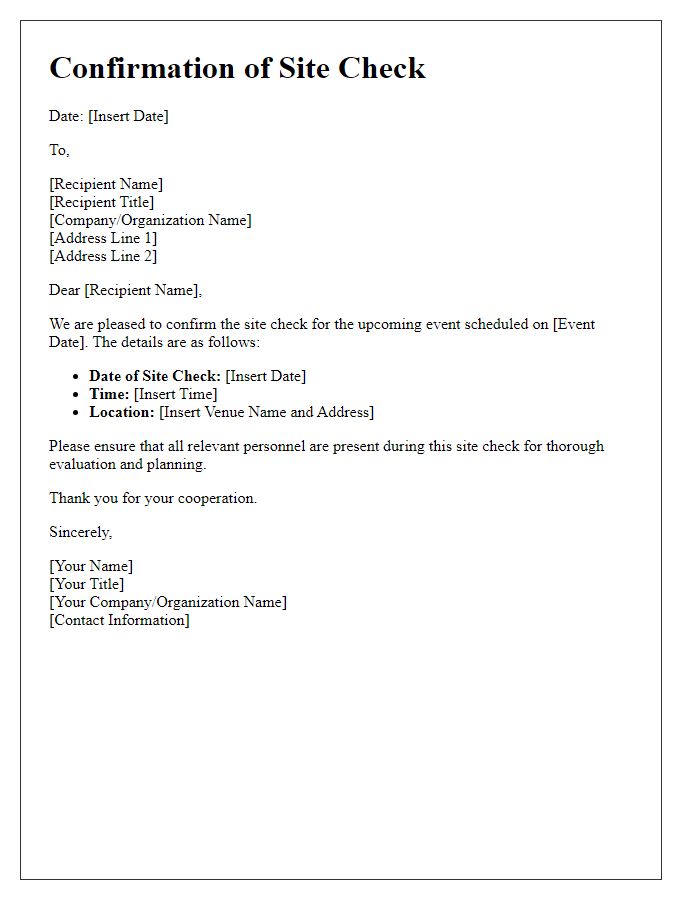 Letter template of confirmation for site check prior to event execution