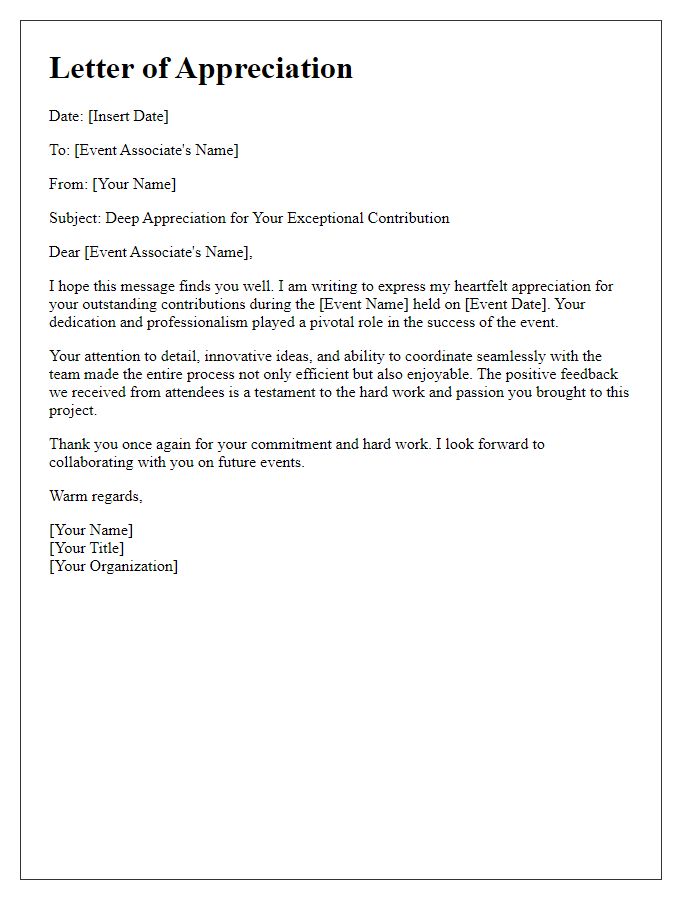 Letter template of deep appreciation for event associates.