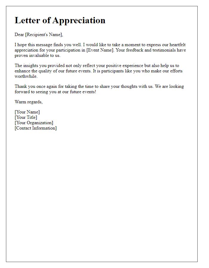 Letter template of appreciation for event testimonials collected.