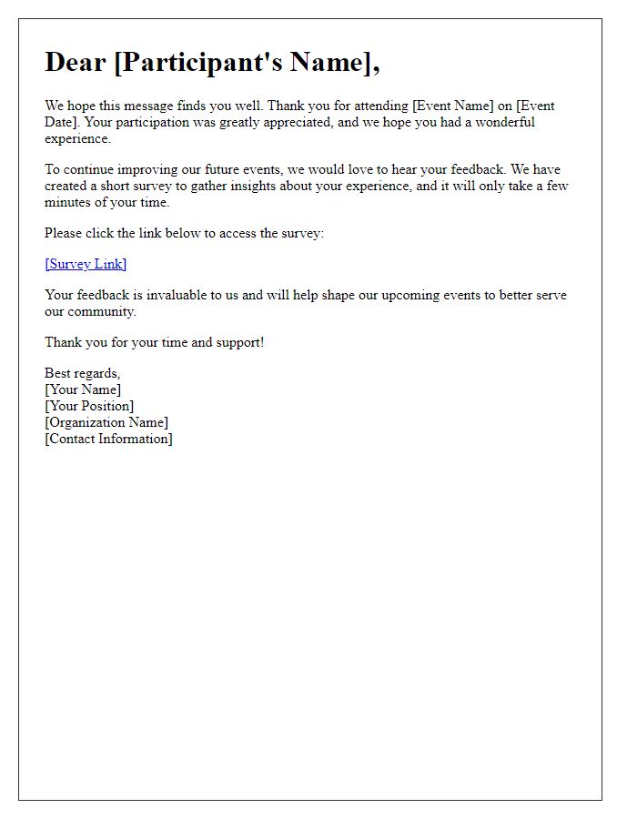 Letter template of survey request for event participant insights.
