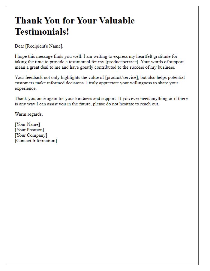 Letter template of thank you for those who provided testimonials.