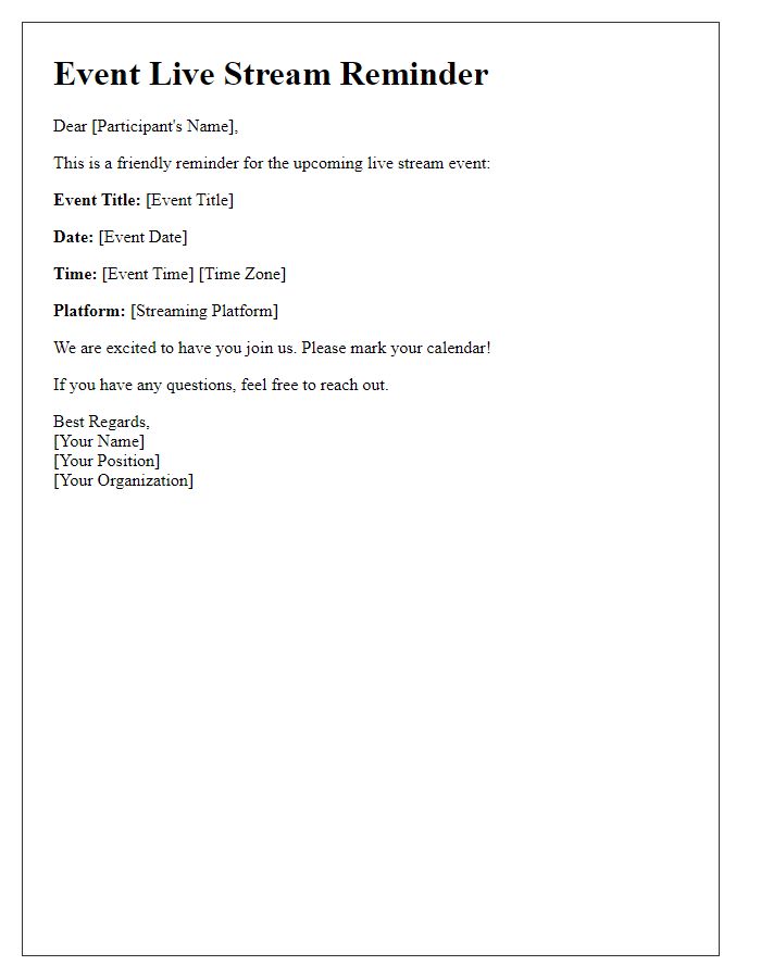 Letter template of event live stream reminder for participants