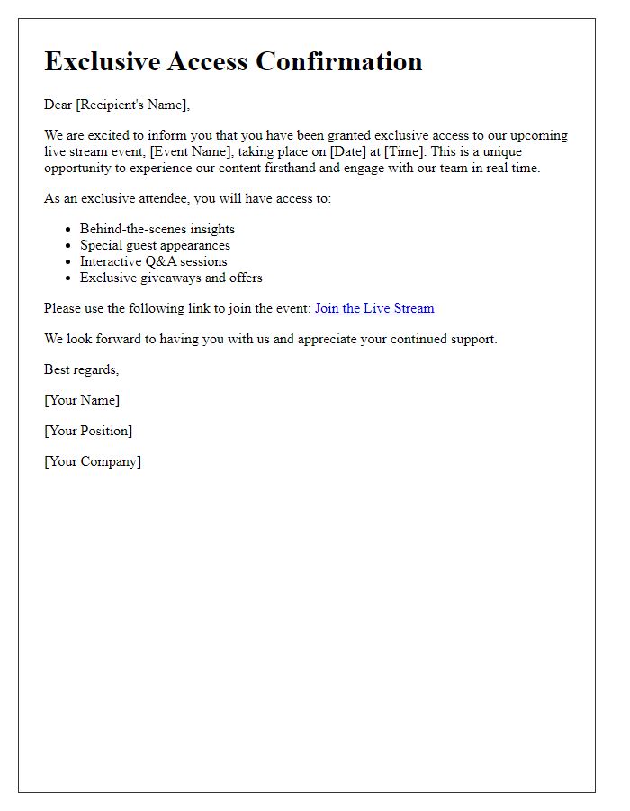 Letter template of exclusive content access during live stream event