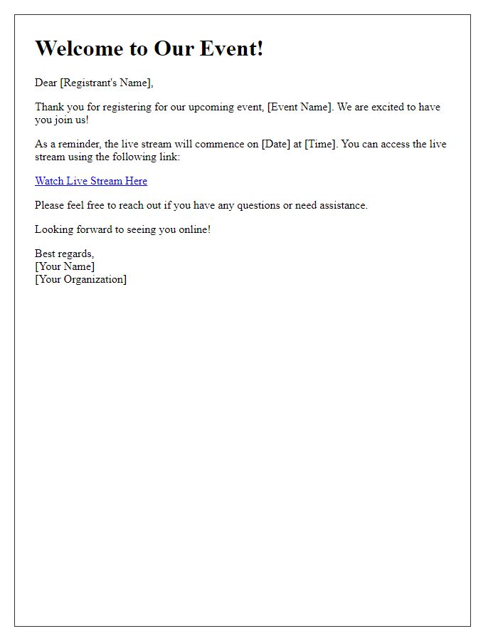 Letter template of live stream link sharing for event registrants