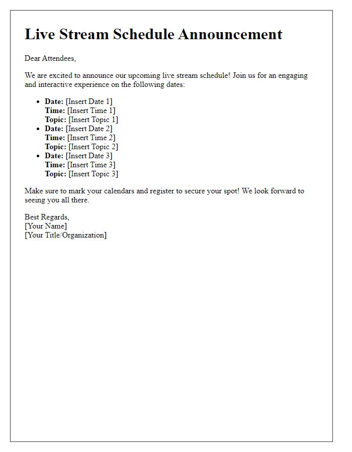 Letter template of live stream schedule announcement for attendees