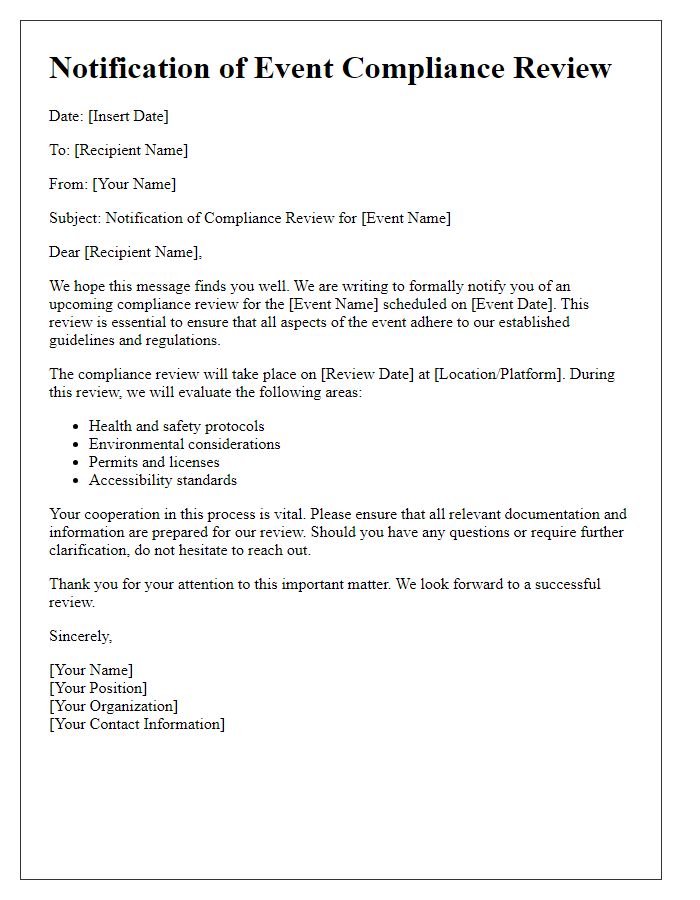 Letter template of notification for event compliance review