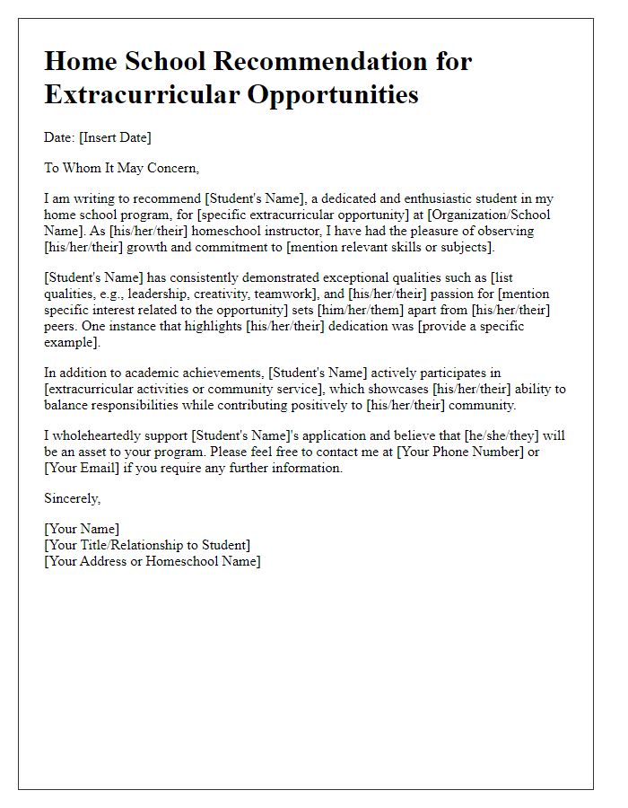 Letter template of Home School Recommendation for Extracurricular Opportunities