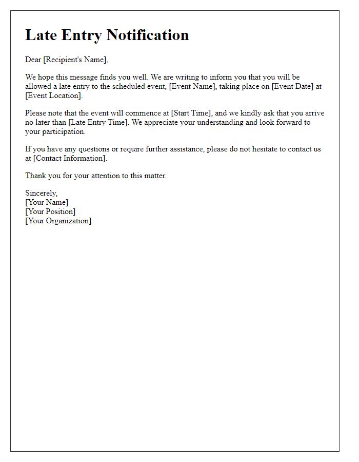 Letter template of late entry notification for scheduled event