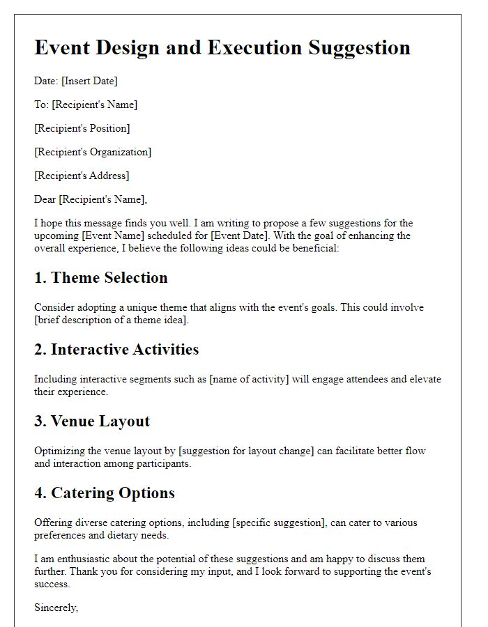 Letter template of suggestion for event design and execution.