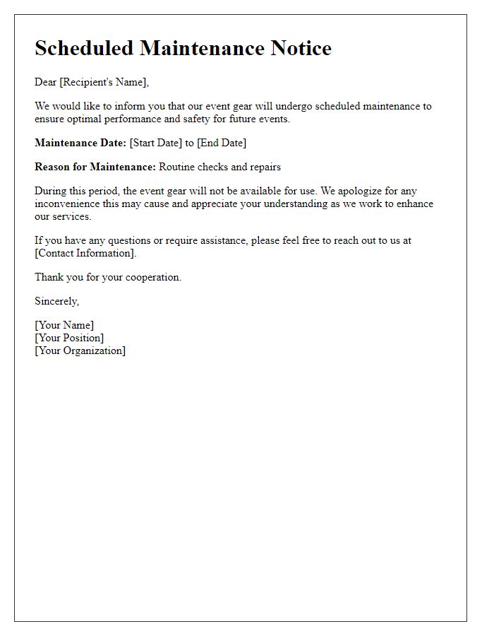 Letter template of scheduled maintenance notice for event gear