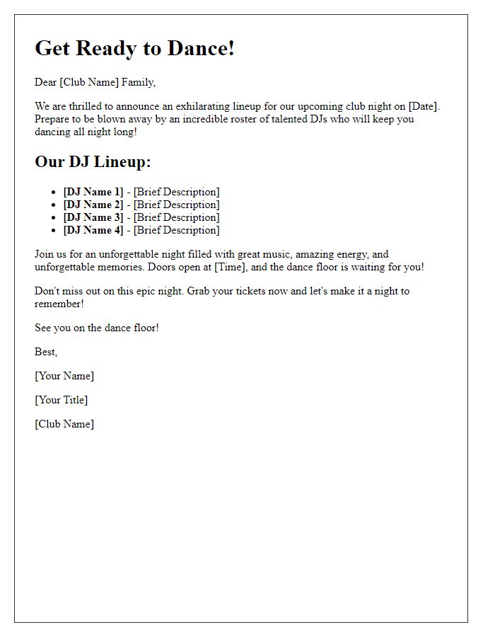 Letter template of exciting DJ roster announcement for our club night.