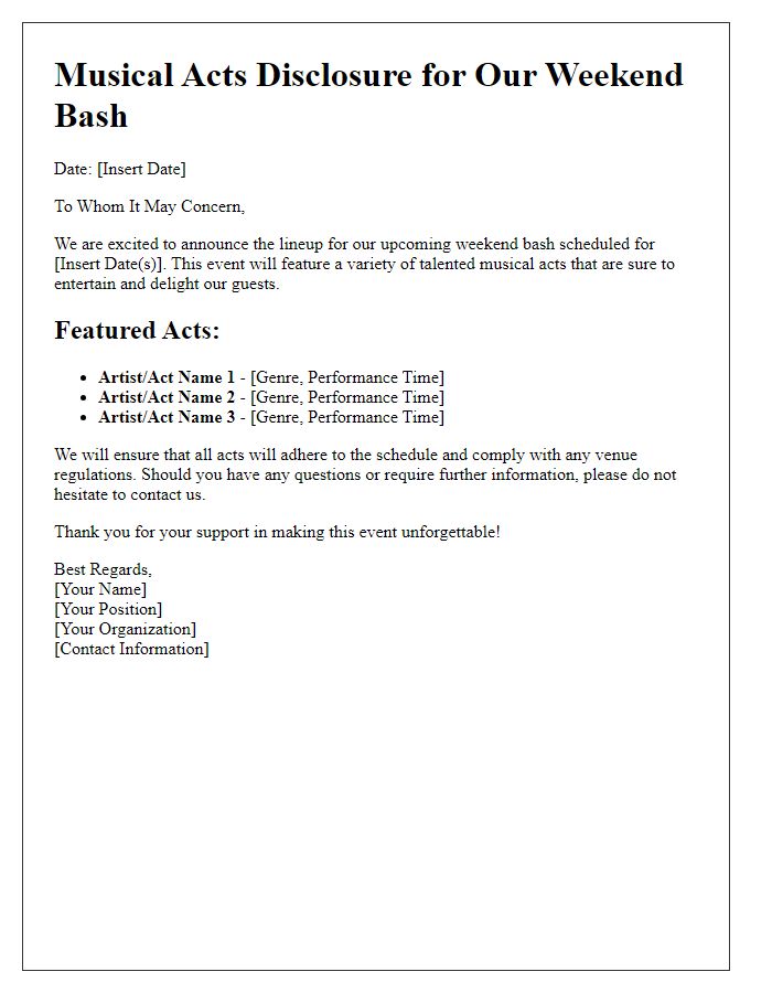 Letter template of musical acts disclosure for our weekend bash.