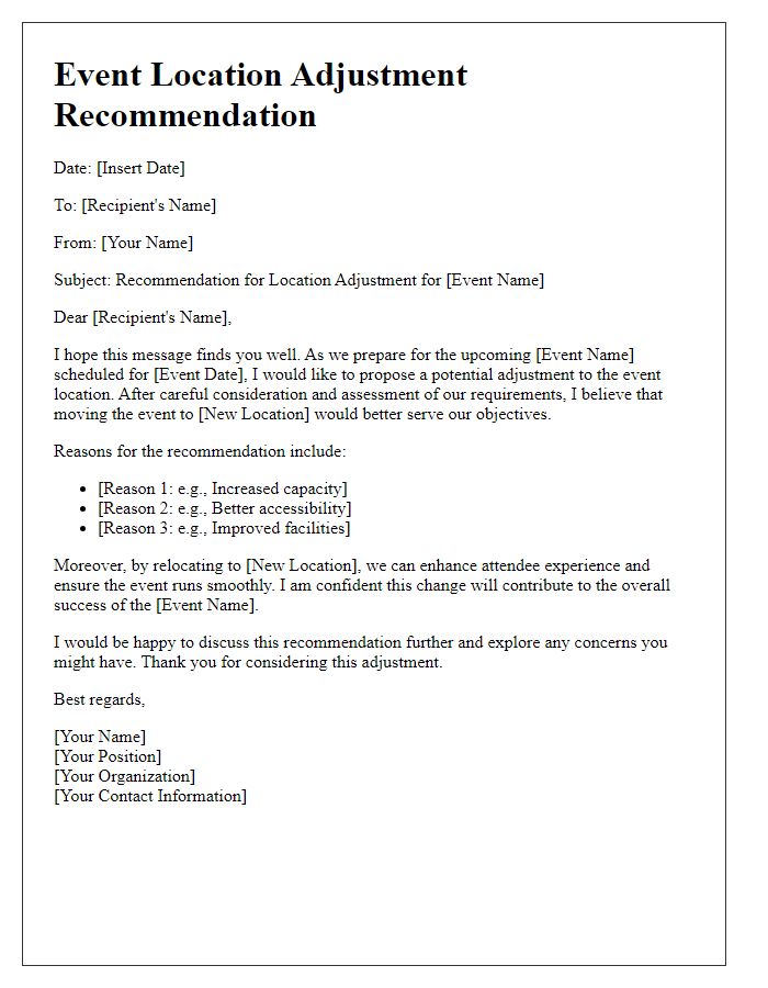 Letter template of recommended location adjustment for event planning.