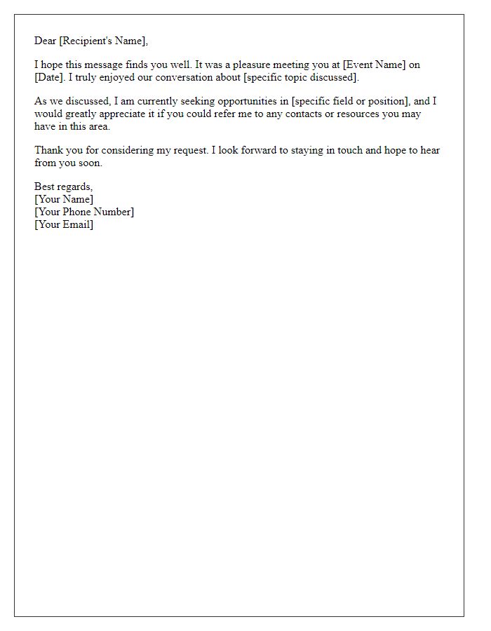 Letter template of referral request following a networking event.